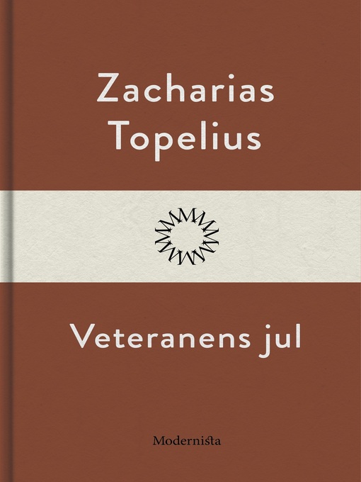 Title details for Veteranens jul by Zacharias Topelius - Available